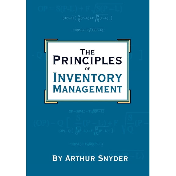 The Principles of Inventory Management (Paperback)