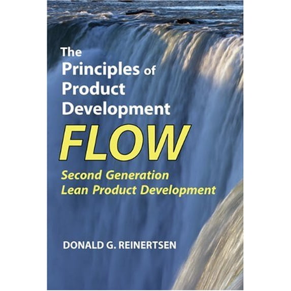 Pre-Owned The Principles of Product Development Flow: Second Generation Lean Product Development (Hardcover) 1935401009 9781935401001