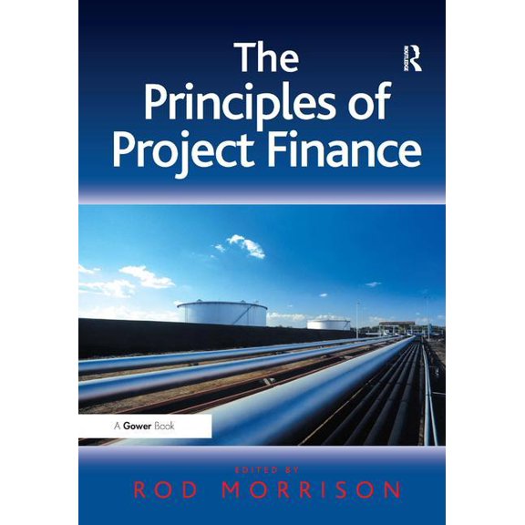 The Principles of Project Finance, (Hardcover)