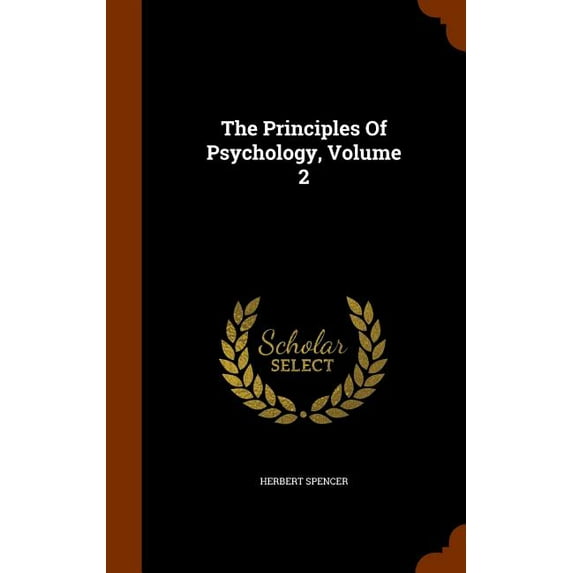 The Principles of Psychology, Volume 2 (Hardcover)