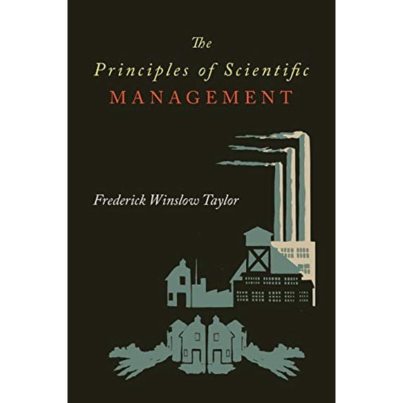 Pre-Owned The Principles of Scientific Management (Paperback) 1614275718 9781614275718