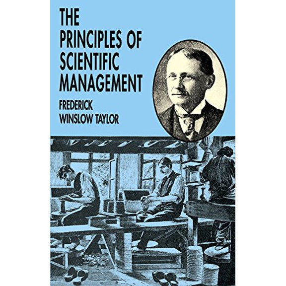 Pre-Owned The Principles of Scientific Management (Paperback) 0486299880 9780486299884