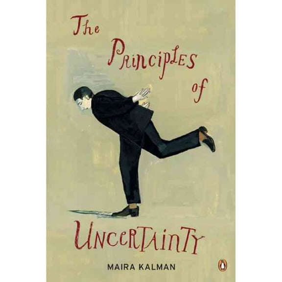 Pre-Owned The Principles of Uncertainty (Paperback) 0143116460 9780143116462