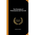 thumbnail image 1 of The Principles of Voluntaryism and Free Life (Hardcover), 1 of 1