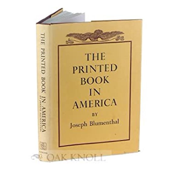 Pre-Owned The Printed Book in America (Hardcover) 9780879232108