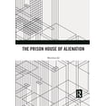 thumbnail image 1 of The Prison House of Alienation, (Paperback), 1 of 1