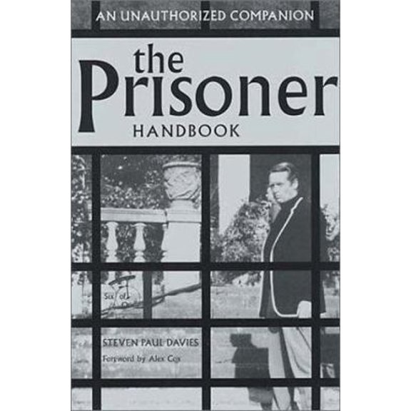 Pre-Owned The Prisoner Handbook: An Unauthorized Companion (Paperback) 0752219685 9780752219684
