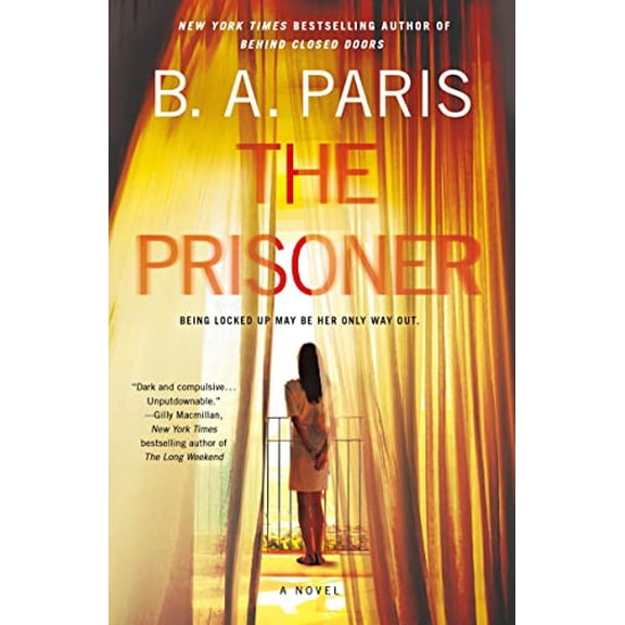 Pre-Owned The Prisoner (Paperback) 1250784069 9781250784063