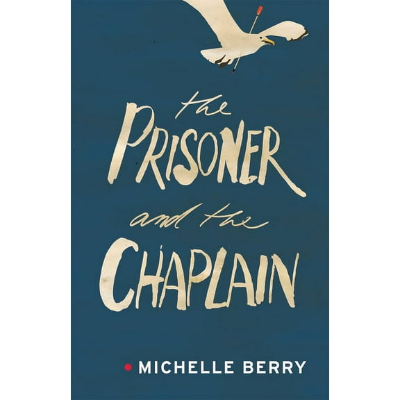 The Prisoner and the Chaplain (Paperback)