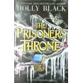 thumbnail image 1 of The Prisoner's Throne (The Stolen Heir Duology, Bk. 2), 1 of 1