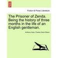 thumbnail image 1 of The Prisoner of Zenda. Being the History of Three Months in the Life of an English Gentleman. Paperback, 1 of 1