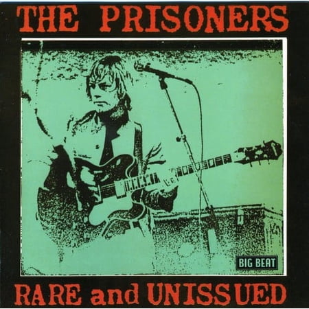 The Prisoners - Rare and Unissued - Music & Performance - CD
