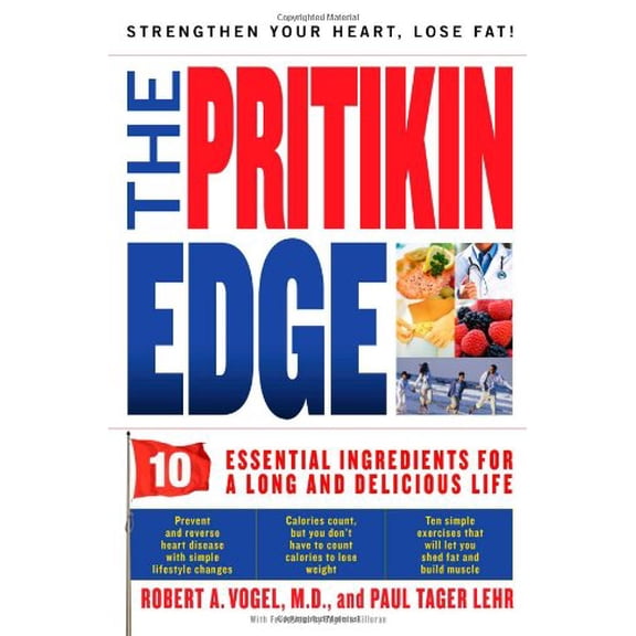 Pre-Owned The Pritikin Edge: 10 Essential Ingredients for a Long and Delicious Life (Hardcover) 1416580883 9781416580881