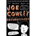 thumbnail image 1 of Pre-Owned The Private Blog of Joe Cowley: Return of the Geek Paperback, 1 of 1