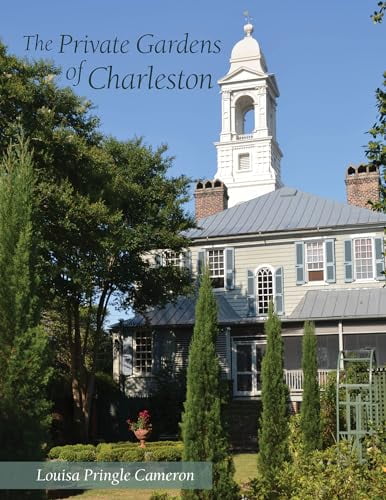 Pre-Owned The Private Gardens of Charleston Paperback