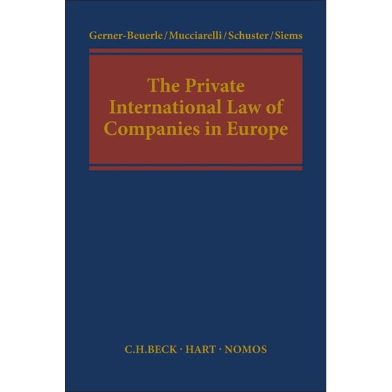The Private International Law of Companies in Europe (Hardcover)