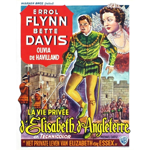 The Private Lives Of Elizabeth And Essex (Aka La Vie Privee D'Elisabeth & Angleterre) Errol ...