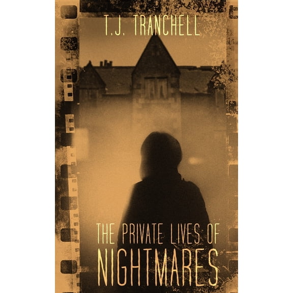 The Private Lives of Nightmares, (Paperback)