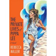 The Private Lives of Pippa Lee Hardcover
