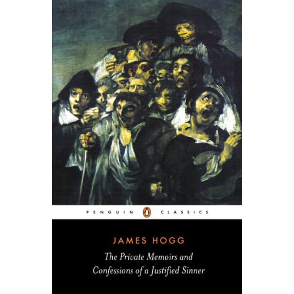 Pre-Owned The Private Memoirs and Confessions of a Justified Sinner (Paperback) 0141441534 9780141441535