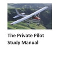 thumbnail image 1 of The Private Pilot Study Manual (Paperback), 1 of 1