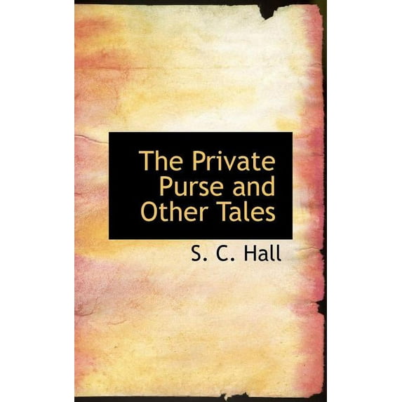 The Private Purse and Other Tales Hardcover