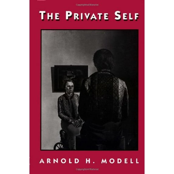 Pre-Owned The Private Self (Hardcover) 0674707524 9780674707528