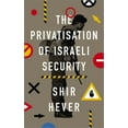 thumbnail image 1 of The Privatisation of Israeli Security, (Paperback), 1 of 1