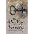 thumbnail image 1 of Pre-Owned The Privilege of Worship: Keys to Engaging Worship (Paperback) 1512755966 9781512755961, 1 of 1