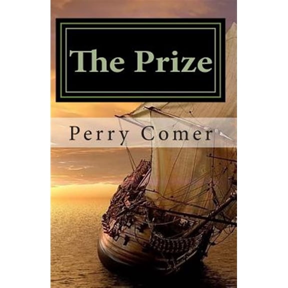 Pre-Owned The Prize Donland Paperback Perry Comer