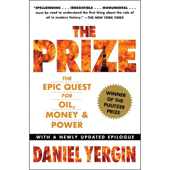The Prize: The Epic Quest for Oil, Money & Power, (Paperback)