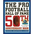 thumbnail image 1 of The Pro Football Hall of Fame 50th Anniversary Book: Where Greatness Lives, (Hardcover), 1 of 1