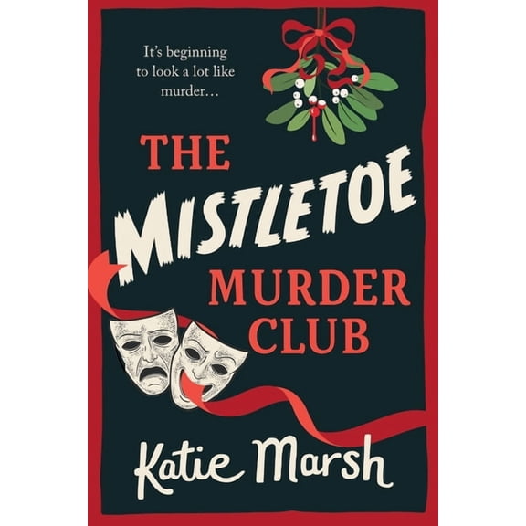 The Mistletoe Murder Club, (Paperback)