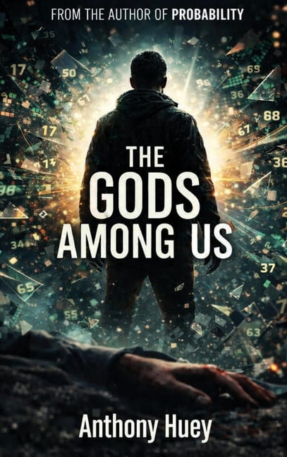 The Probability The Gods Among Us, (Hardcover)
