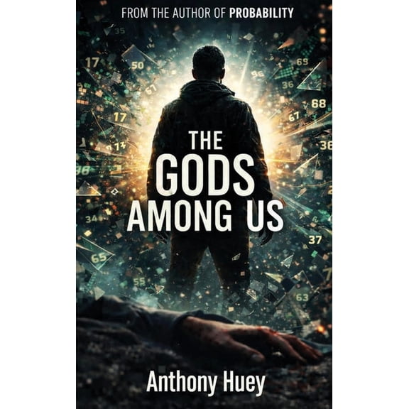 The Probability The Gods Among Us, (Hardcover)