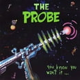 thumbnail image 1 of The Probe - You Know You Want It - Music & Performance - CD, 1 of 1