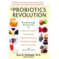 thumbnail image 1 of Pre-Owned The Probiotics Revolution: The Definitive Guide to Safe, Natural Health Solutions Using Probiotic and Prebiotic Foods and Supplements (Hardcover) 0553804928 9780553804928, 1 of 1