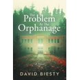 thumbnail image 1 of The Problem at the Orphanage, (Paperback), 1 of 1