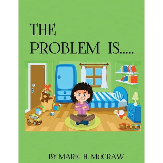 The Problem Is..., (Paperback)
