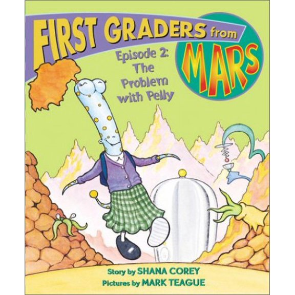 Pre-Owned The Problem With Pelly (First Graders from Mars) (Hardcover) 0439266327 9780439266321