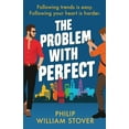 thumbnail image 1 of The Problem With Perfect, (Paperback), 1 of 1