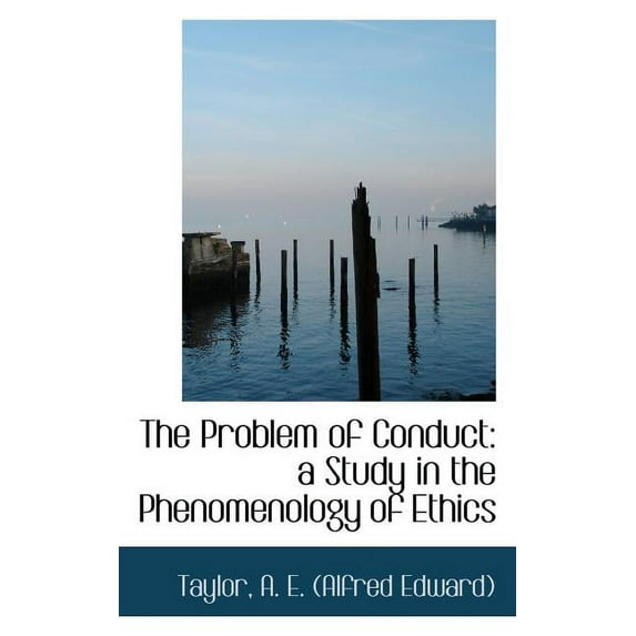 The Problem of Conduct (Paperback)