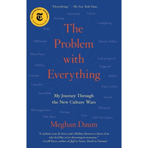 Pre-Owned The Problem with Everything: My Journey Through the New Culture Wars (Paperback) 1982129344 9781982129347
