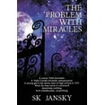 thumbnail image 1 of The Problem with Miracles (Paperback), 1 of 1