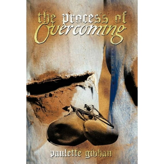 The Process of Overcoming (Hardcover)
