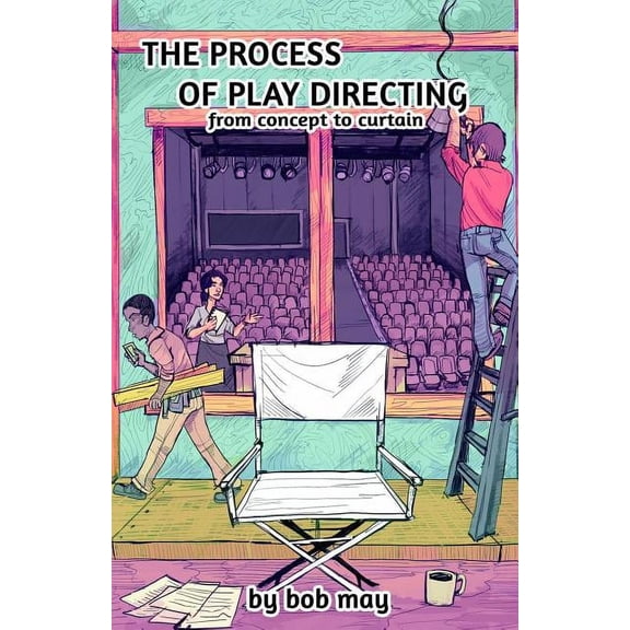 The Process of Play Directing: From Concept to Curtain