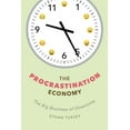 thumbnail image 1 of The Procrastination Economy: The Big Business of Downtime, (Hardcover), 1 of 1