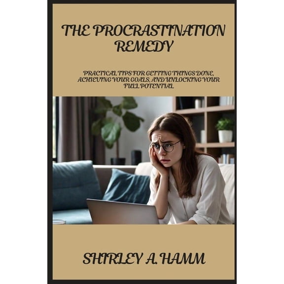 The Procrastination Remedy, (Paperback)