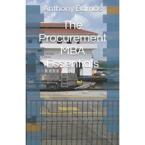 The Procurement MBA Essentials