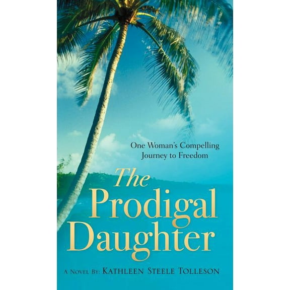 The Prodigal Daughter, (Hardcover)